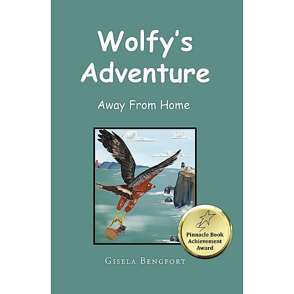 Wolfy's Adventure, Gisela Bengfort