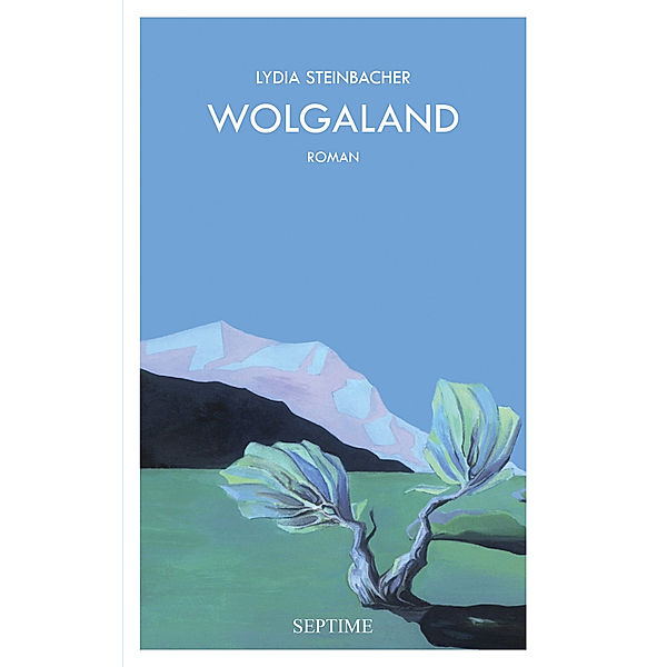 Wolgaland, Lydia Steinbacher