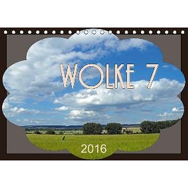 Wolke 7 (Tischkalender 2016 DIN A5 quer), Flori0