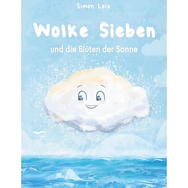 Wolke Sieben / Wolke Sieben Bd.2, Simon Leis