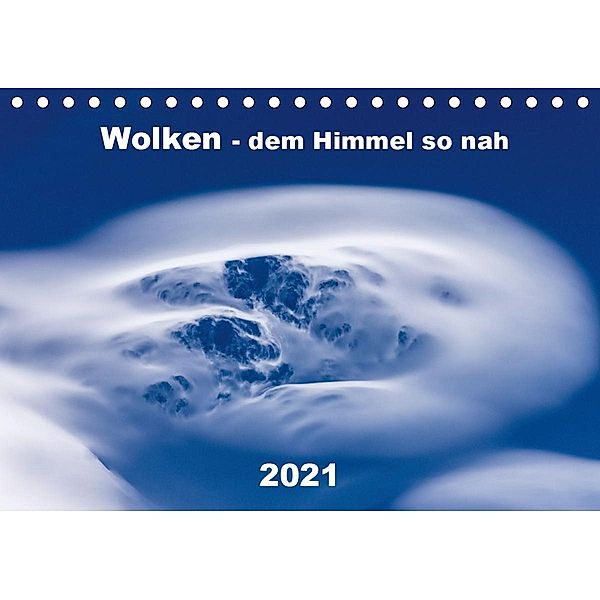 Wolken - dem Himmel so nah (Tischkalender 2021 DIN A5 quer), Jens König