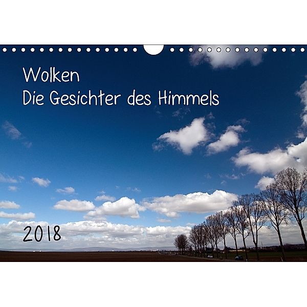 Wolken - Die Gesichter des Himmels (Wandkalender 2018 DIN A4 quer), Michael Möller