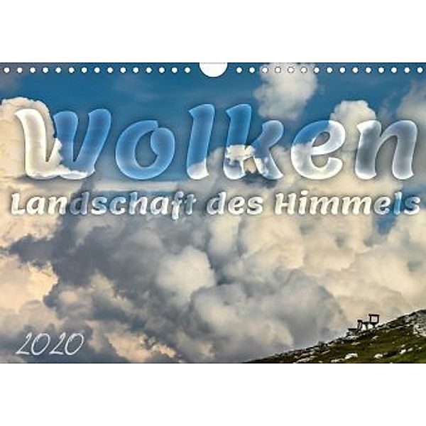 Wolken, Landschaft des Himmels (Wandkalender 2020 DIN A4 quer), Werner Braun