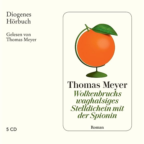 Wolkenbruchs waghalsiges Stelldichein mit der Spionin,5 Audio-CD, Thomas Meyer