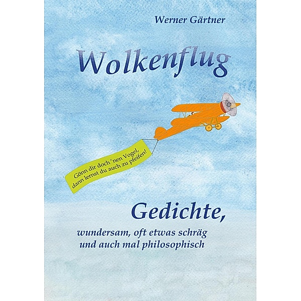 Wolkenflug, Werner Gärtner