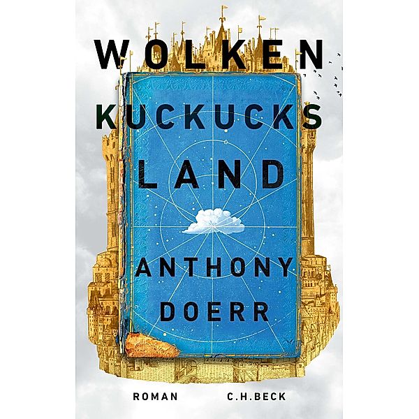 Wolkenkuckucksland, Anthony Doerr