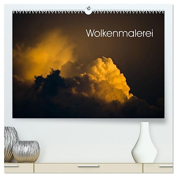 Wolkenmalerei (hochwertiger Premium Wandkalender 2025 DIN A2 quer), Kunstdruck in Hochglanz, Calvendo, Caladoart