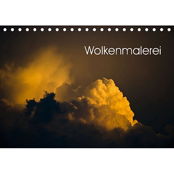 Wolkenmalerei (Tischkalender 2019 DIN A5 quer), Caladoart