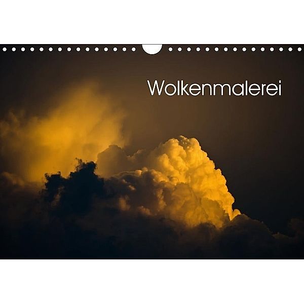 Wolkenmalerei (Wandkalender 2017 DIN A4 quer), Caladoart