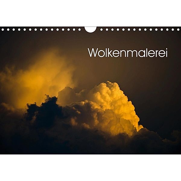 Wolkenmalerei (Wandkalender 2021 DIN A4 quer), Caladoart