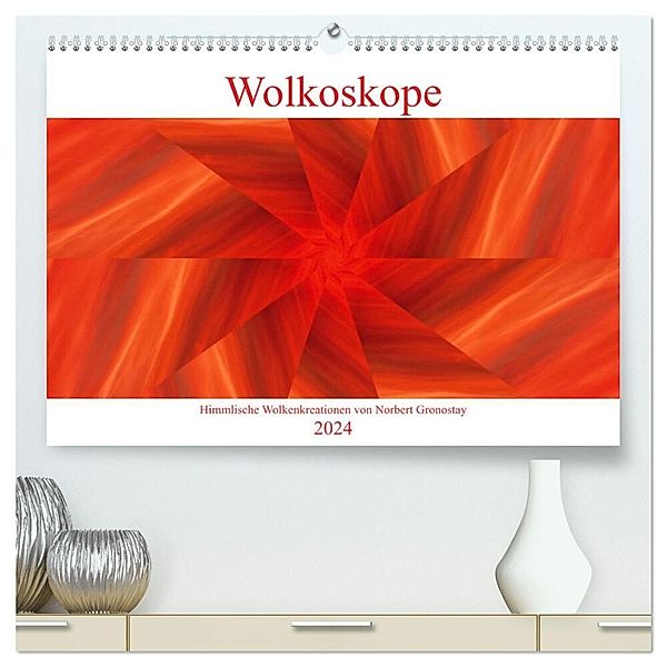 Wolkoskope - Himmlische Wolkenkreationen (hochwertiger Premium Wandkalender 2024 DIN A2 quer), Kunstdruck in Hochglanz, Norbert Gronostay