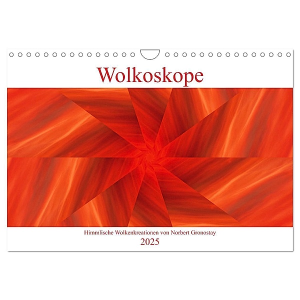 Wolkoskope - Himmlische Wolkenkreationen (Wandkalender 2025 DIN A4 quer), CALVENDO Monatskalender, Calvendo, Norbert Gronostay