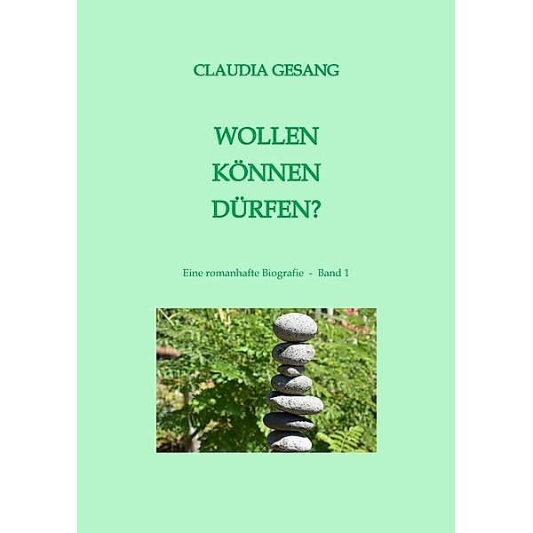 WOLLEN  KÖNNEN  DÜRFEN, Claudia Gesang