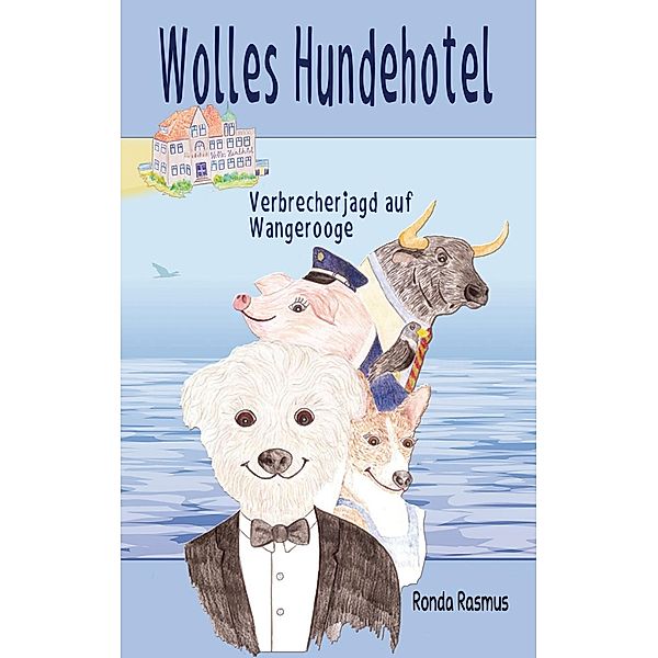 Wolles Hundehotel, Ronda Rasmus