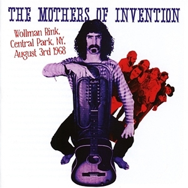Wollman Rink,Central Park Ny 3rd August 1968, The Mothers Of Invention