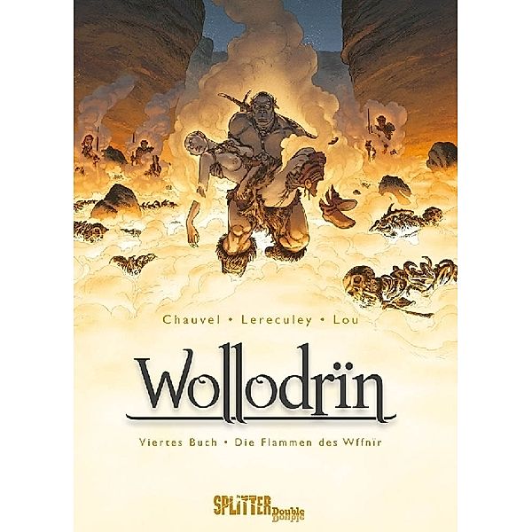 Wollodrin - Die Flammen des Wffnïr, David Chauvel, Jérôme Lereculey