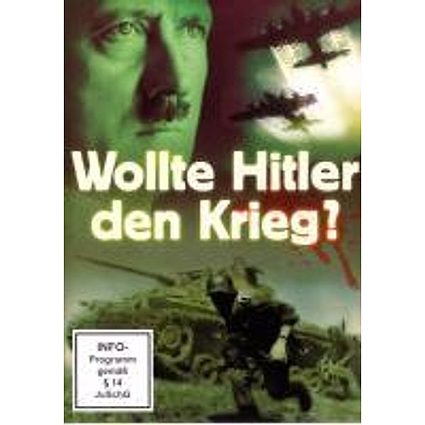 Wollte Hitler den Krieg?