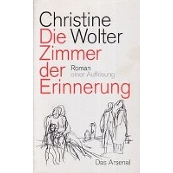 Wolter, C: Zimmer d. Erinnerung, Christine Wolter