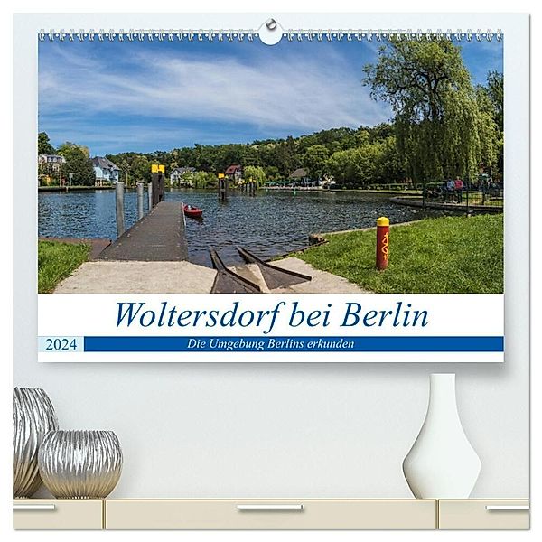 Woltersdorf bei Berlin (hochwertiger Premium Wandkalender 2024 DIN A2 quer), Kunstdruck in Hochglanz, ReDi Fotografie