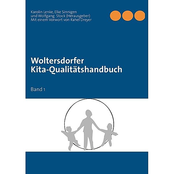 Woltersdorfer Kita-Qualitätshandbuch