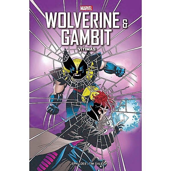 Wolverine e Gambit: Vítimas / Wolverine e Gambit: Vítimas, Jeph Loeb