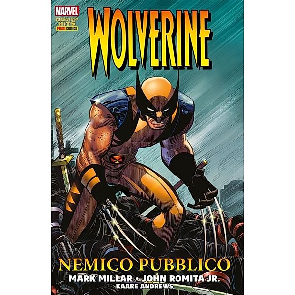 Wolverine (Marvel Collection): Wolverine. Nemico Pubblico (Marvel Collection), Mark Millar, John Romita Jr.