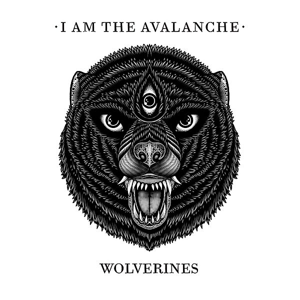 Wolverines, I Am The Avalance