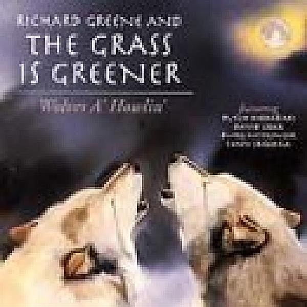 Wolves A'Howlin, Richard Greene