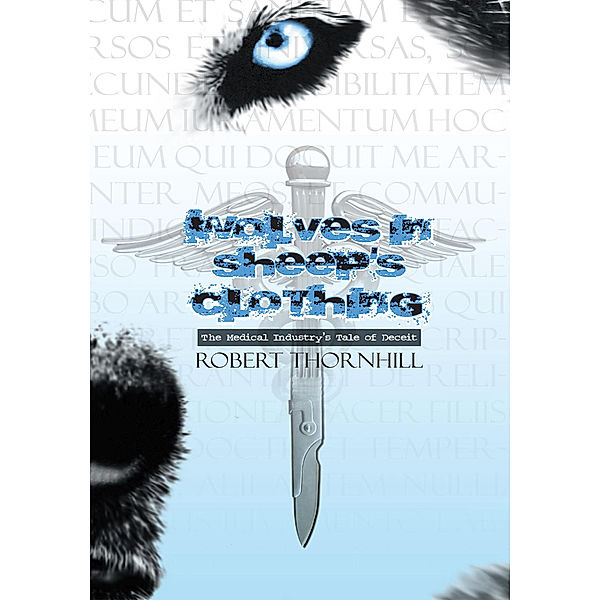 Wolves in Sheep's Clothing, Robert Thornhill