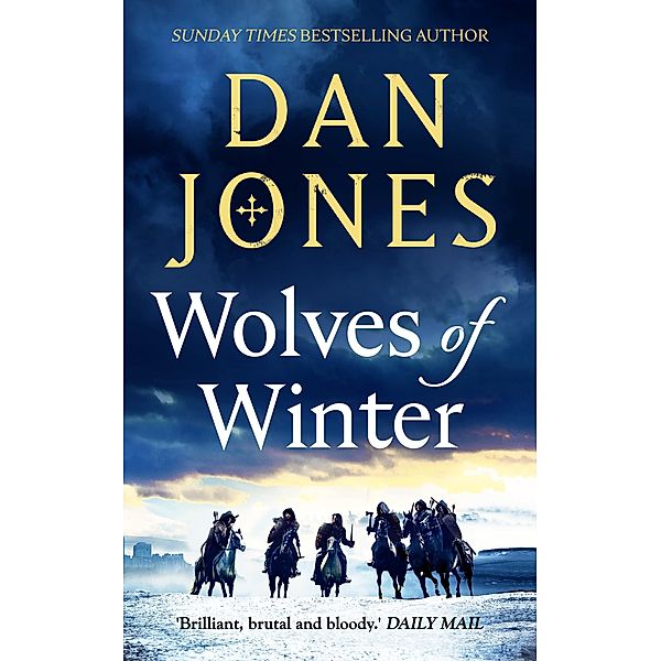 Wolves of Winter, Dan Jones