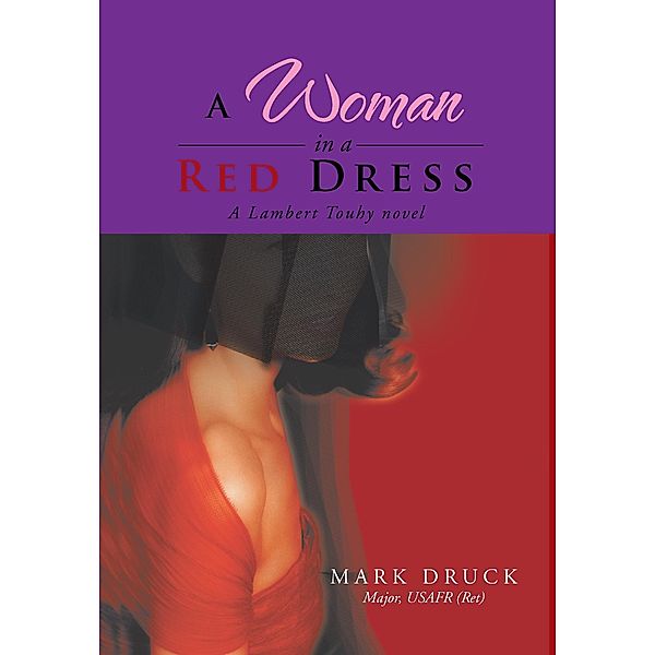 Woman In A Red Dress / Book & Film Productions Llc, Mark Druck