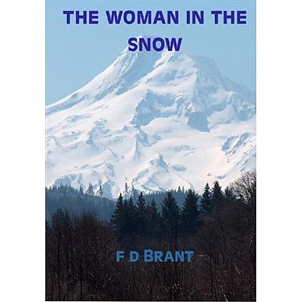 Woman in the Snow, F D Brant