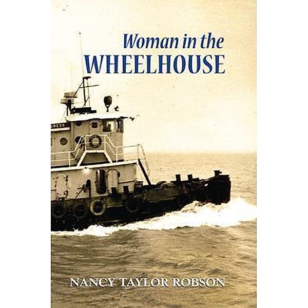 Woman in The Wheelhouse, Nancy Taylor Robson