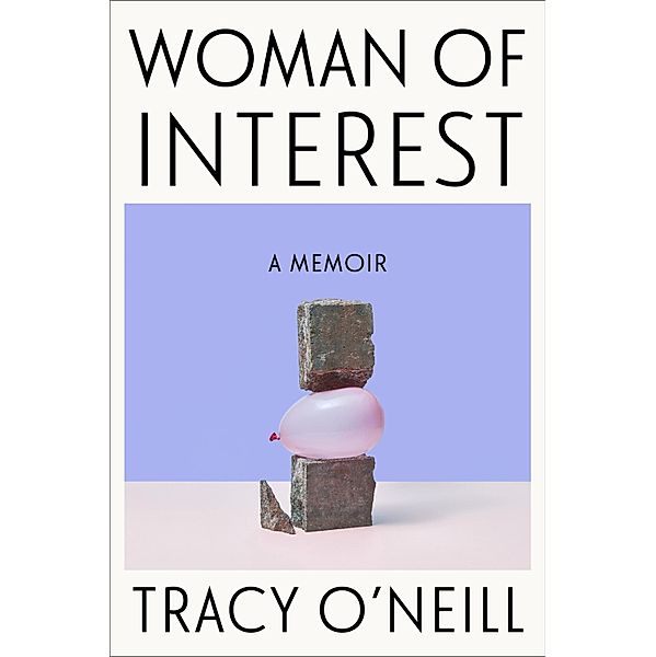 Woman of Interest, Tracy O'Neill