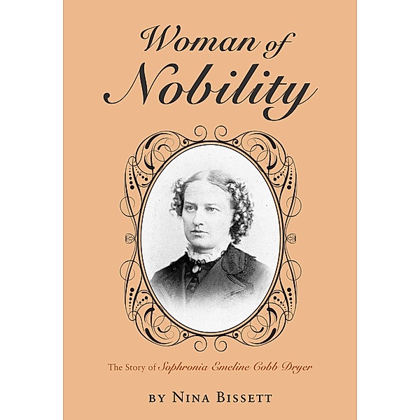 Woman of Nobility, Nina Kathryn Bissett