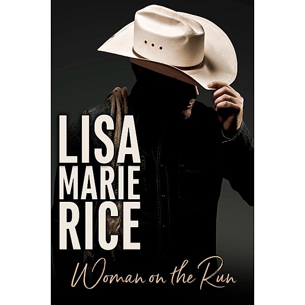 Woman on the Run, Lisa Marie Rice