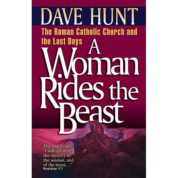 Woman Rides the Beast, Dave Hunt