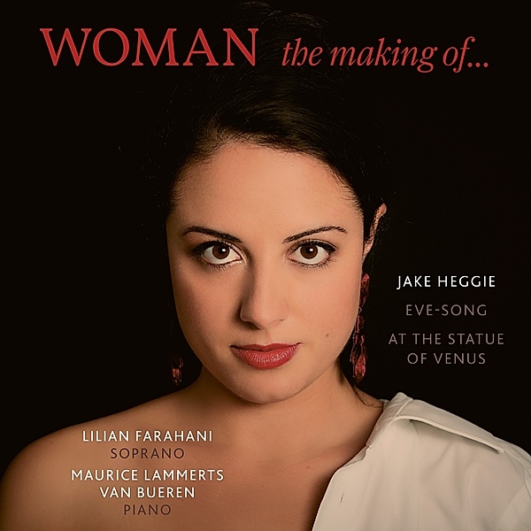 Woman-The Making Of..., Lilian Farahani