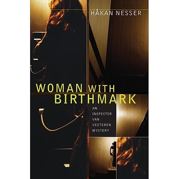 Woman with Birthmark / Inspector Van Veeteren Series Bd.4, Hakan Nesser