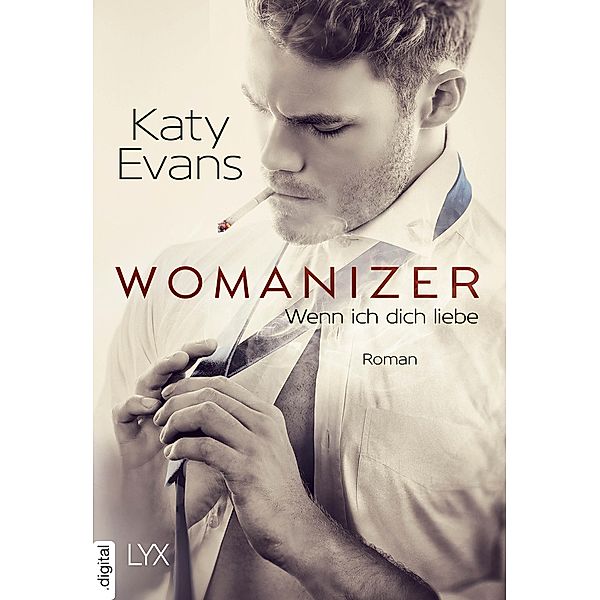 Womanizer - Wenn ich dich liebe / Saint Bd.4, Katy Evans