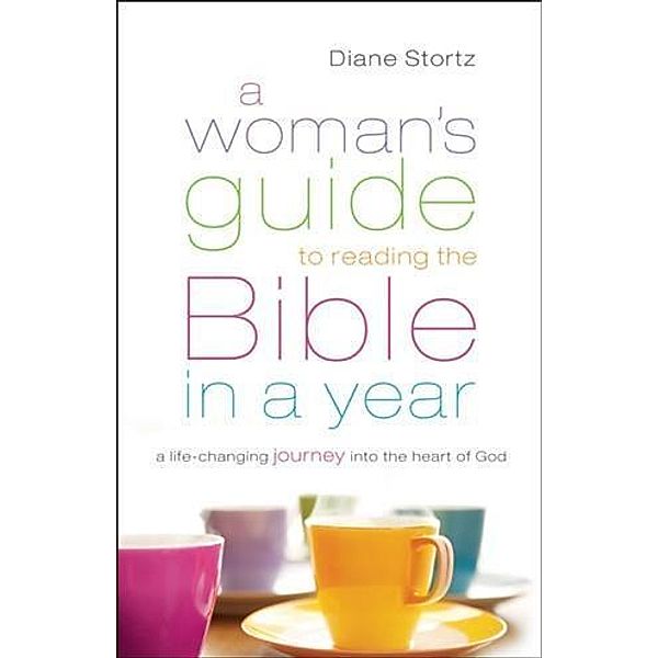 Woman's Guide to Reading the Bible in a Year, Diane Stortz