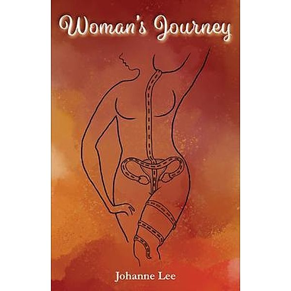 Woman's Journey / Purple Parrot Publishing, Johanne Lee