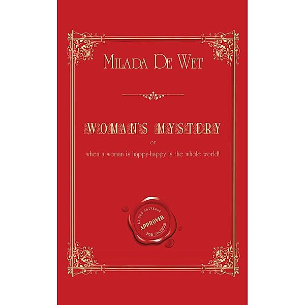 Woman'S Mystery, Milada de Wet