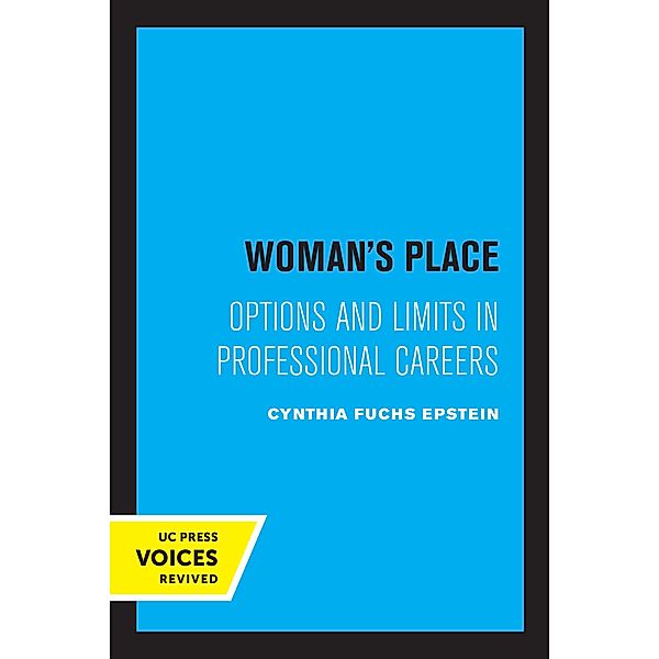 Woman's Place, Cynthia F. Epstein