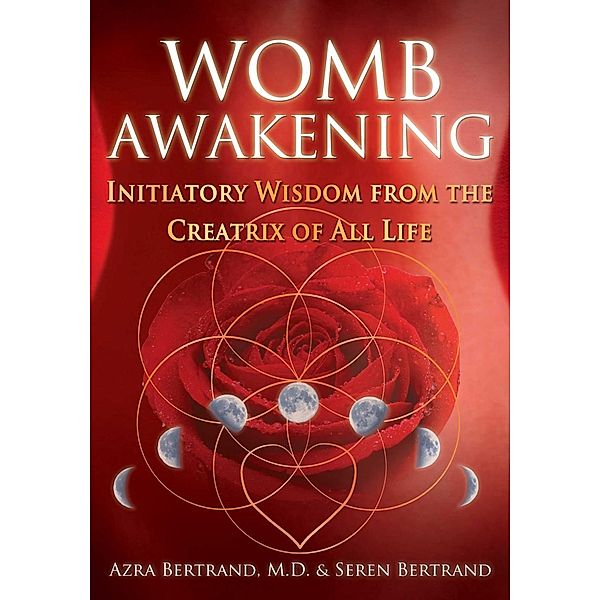 Womb Awakening, Azra Bertrand, Seren Bertrand