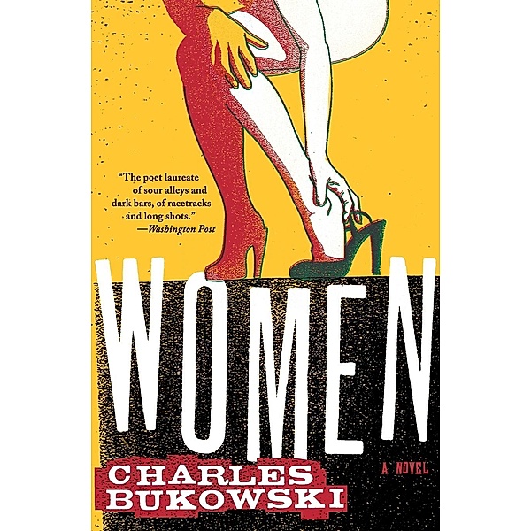 Women, Charles Bukowski