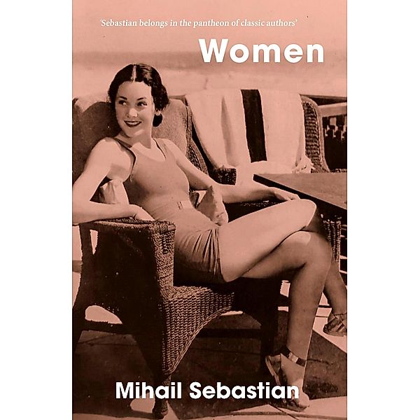 Women, Mihail Sebastian