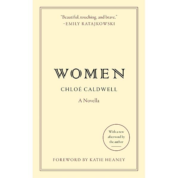 Women, Chloe Caldwell