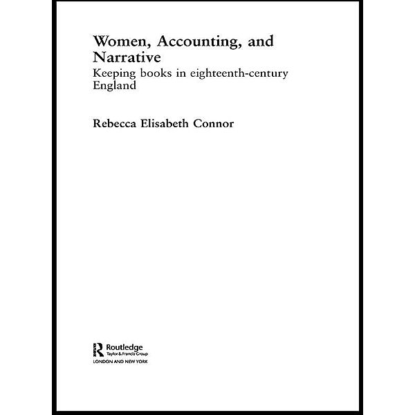 Women, Accounting and Narrative, Rebecca E. Connor