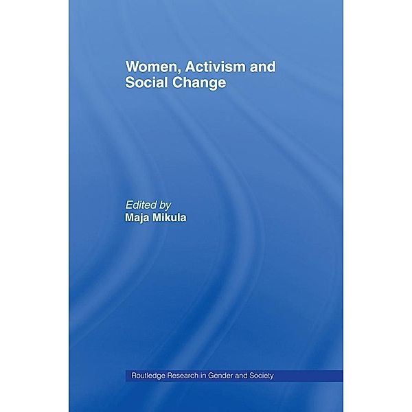 Women, Activism and Social Change